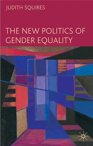 The New Politics of Gender Equality