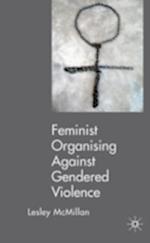 Feminists Organising Against Gendered Violence