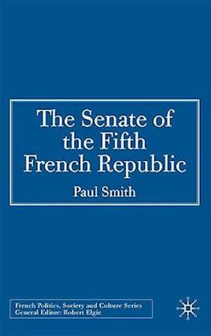 The Senate of the Fifth French Republic