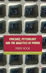 Foucault, Psychology and the Analytics of Power