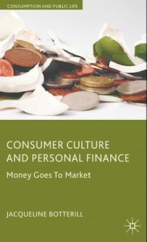 Consumer Culture and Personal Finance