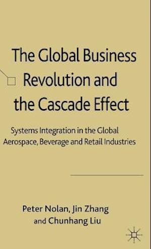 The Global Business Revolution and the Cascade Effect