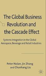 The Global Business Revolution and the Cascade Effect