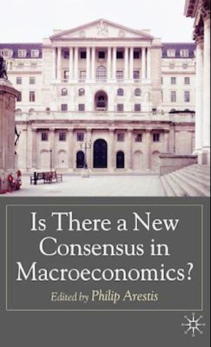 Is there a New Consensus in Macroeconomics?