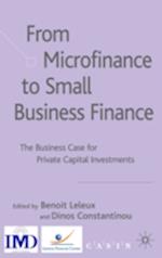 From Microfinance to Small Business Finance