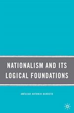 Nationalism and Its Logical Foundations