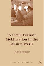 Peaceful Islamist Mobilization in the Muslim World