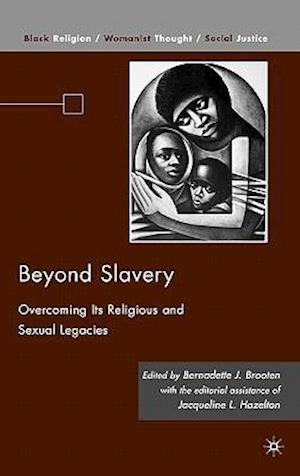 Beyond Slavery