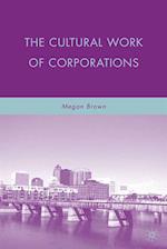 Cultural Work of Corporations