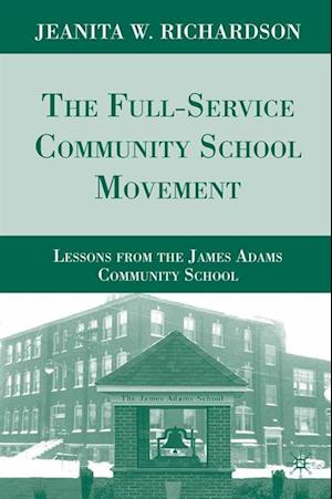 Full-Service Community School Movement