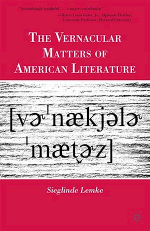 Vernacular Matters of American Literature