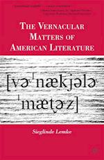 Vernacular Matters of American Literature