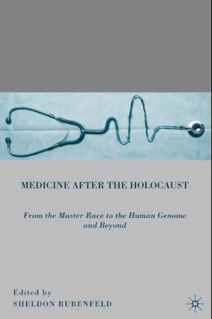 Medicine after the Holocaust