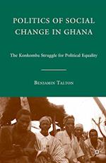 Politics of Social Change in Ghana