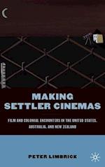 Making Settler Cinemas