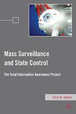 Mass Surveillance and State Control