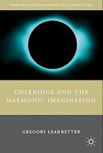 Coleridge and the Daemonic Imagination