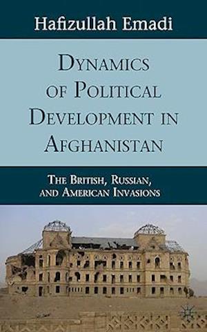 Dynamics of Political Development in Afghanistan