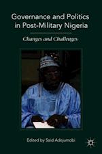 Governance and Politics in Post-Military Nigeria