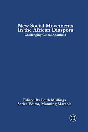 New Social Movements in the African Diaspora