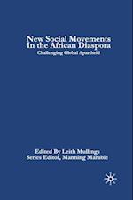 New Social Movements in the African Diaspora