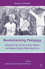 Revolutionizing Pedagogy