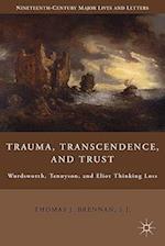 Trauma, Transcendence, and Trust