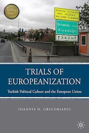 Trials of Europeanization