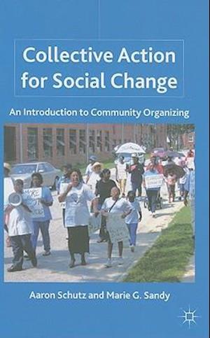 Collective Action for Social Change