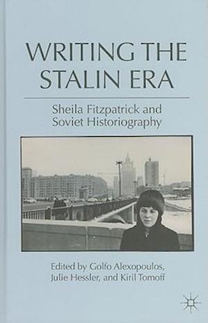 Writing the Stalin Era