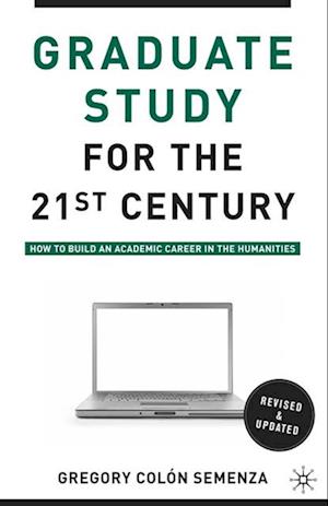 Graduate Study for the Twenty-First Century