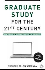 Graduate Study for the Twenty-First Century