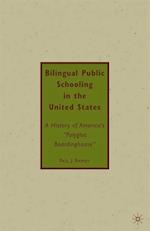 Bilingual Public Schooling in the United States