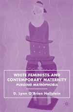 White Feminists and Contemporary Maternity