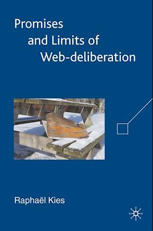 Promises and Limits of Web-deliberation