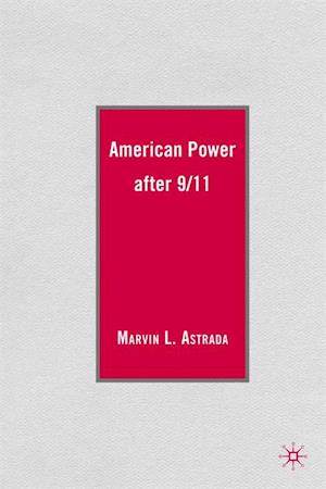 American Power after 9/11