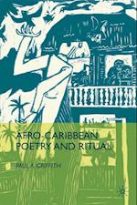 Afro-Caribbean Poetry and Ritual