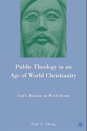 Public Theology in an Age of World Christianity