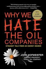 Why We Hate the Oil Companies