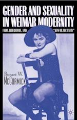 Gender and Sexuality in Weimar Modernity