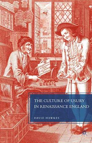 Culture of Usury in Renaissance England