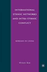 International Ethnic Networks and Intra-Ethnic Conflict