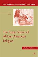 Tragic Vision of African American Religion