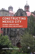 Constructing Mexico City