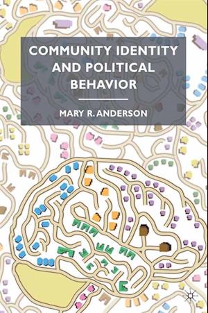 Community Identity and Political Behavior