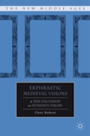 Ekphrastic Medieval Visions