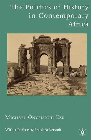 Politics of History in Contemporary Africa