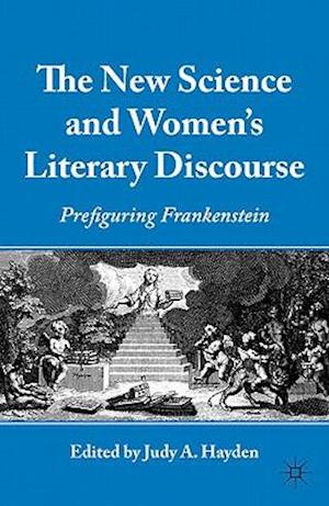 The New Science and Women's Literary Discourse