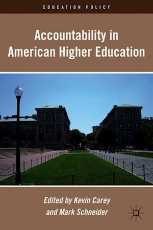 Accountability in American Higher Education