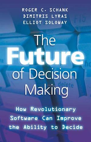 Future of Decision Making